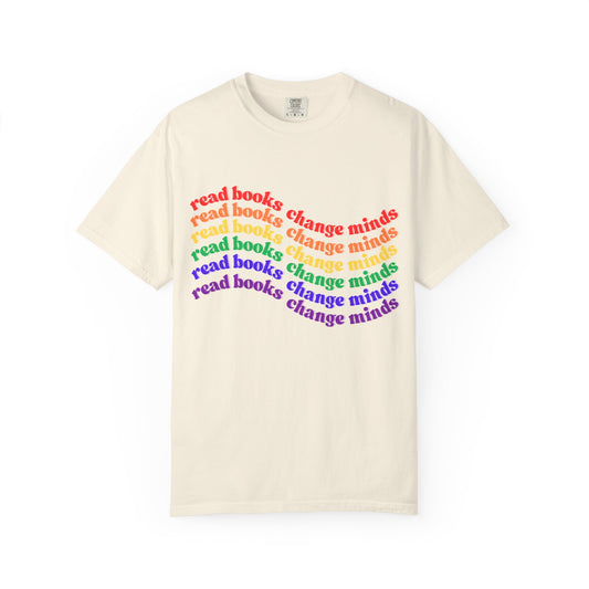 Rainbow 'Read Books, Change Minds' Unisex Tee | Book Lover Shirt, Literary Gift, Casual Wear, Gift for Readers, Eco-Friendly Fashion