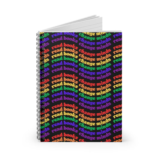 Colorful Inspirational Spiral Notebook - Read Books, Change Minds, Writing Journal, Gift for Writers, Study Notebook